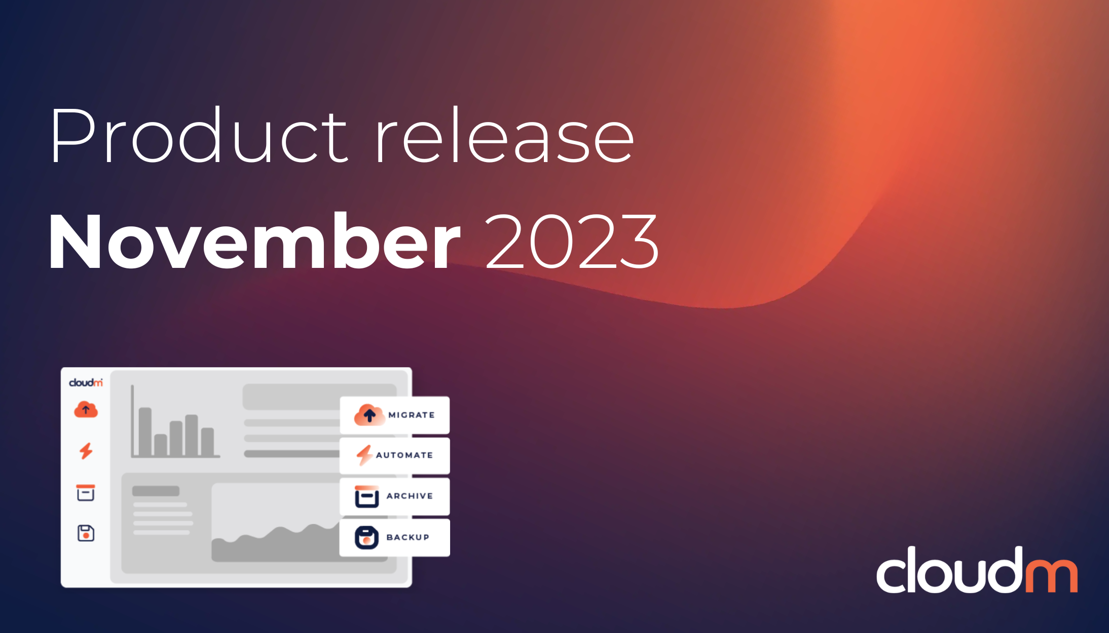 CloudM November product release - CloudM