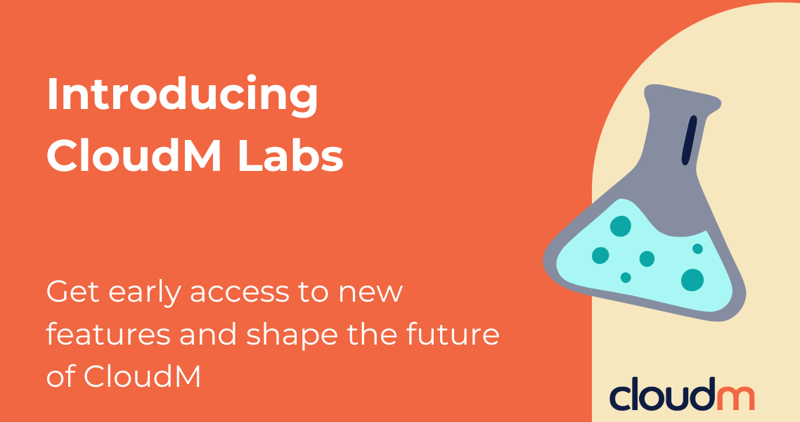Introducing CloudM Labs