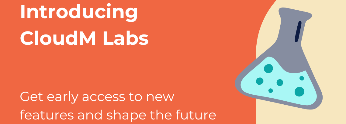 Introducing CloudM Labs